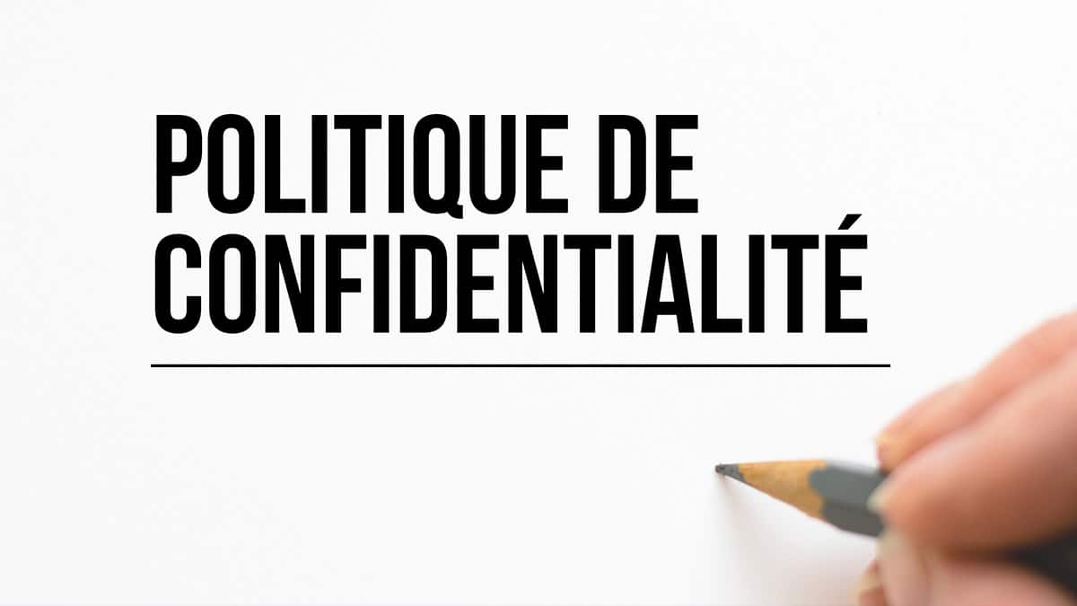 Politique de confidentialité