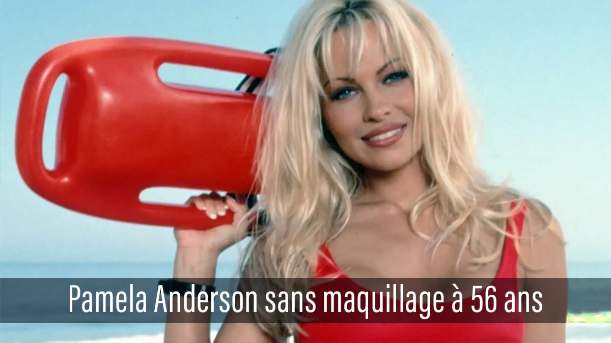 Pamela Anderson sans maquillage